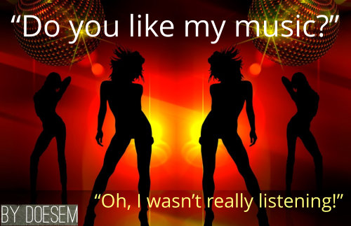 Do you like my music?