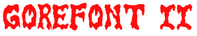 GoreFont II Font