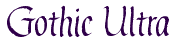 Gothic Ultra Font