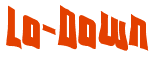 Lo-Down Font